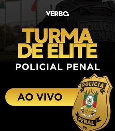 POL�CIA PENAL | TURMA DE ELITE - POLICIAL PENAL (AO VIVO)