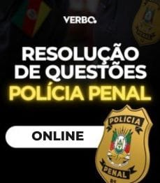 POL�CIA PENAL | RESOLU��O DE QUEST�ES (ONLINE)