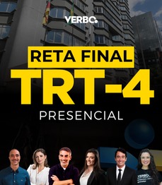 Reta Final TRT4 | Analista Judici�rio - P�s Edital (PRESENCIAL)