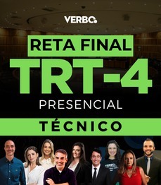TRT4 - Reta Final| T�cnico Judici�rio - P�s Edital (PRESENCIAL)