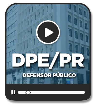Defensor Público - DPE/PR