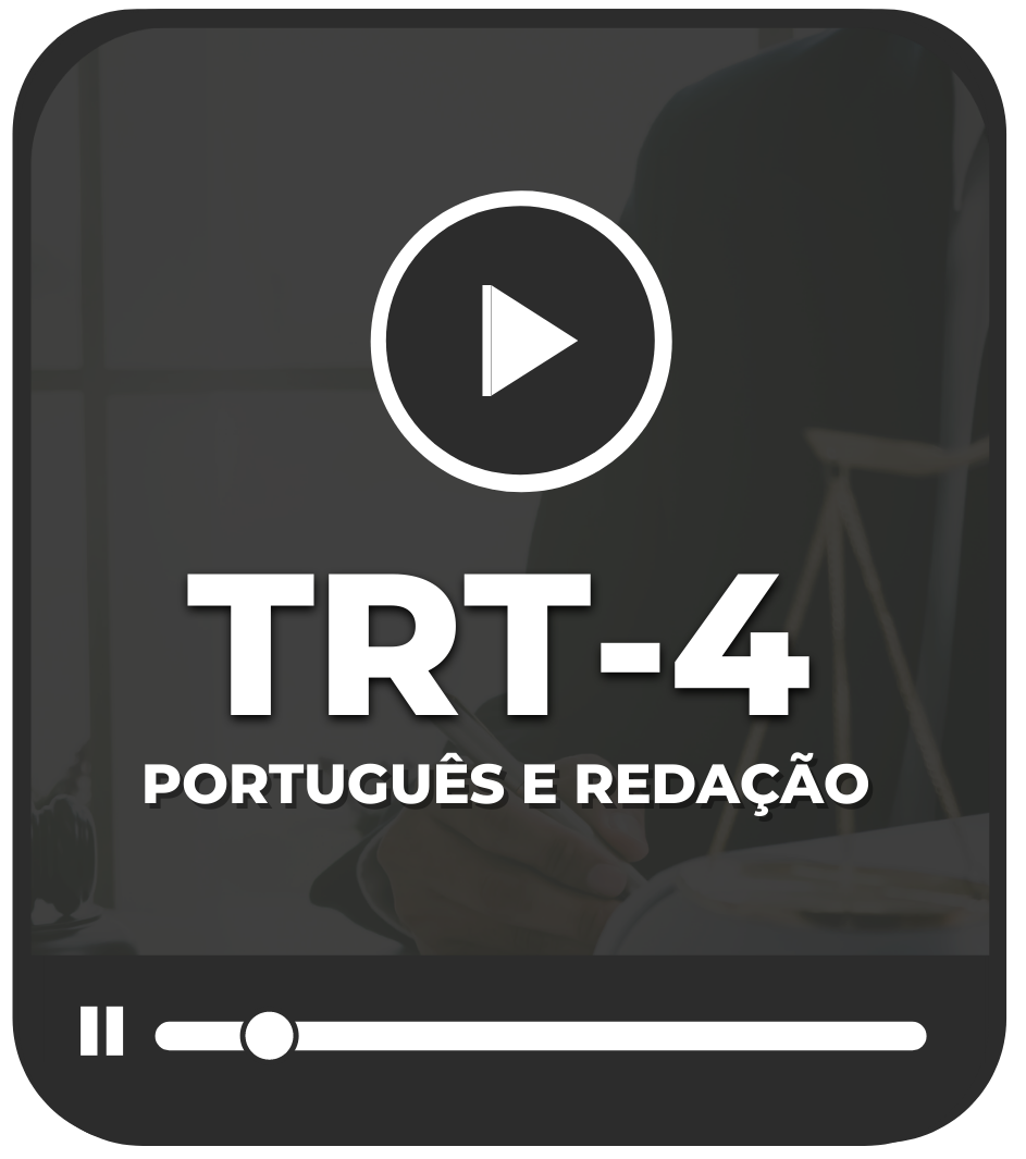 Português e Redação para TRT4 (presencial)