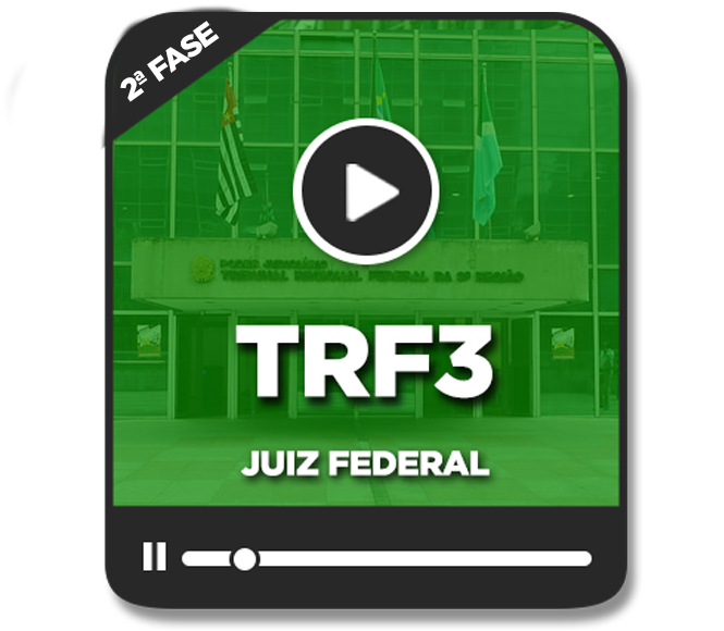 Juiz Federal TRF3 - 2 Fase