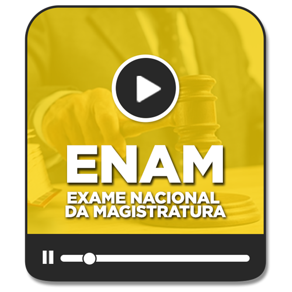 ENAM 2026 - EXAME NACIONAL DA MAGISTRATURA