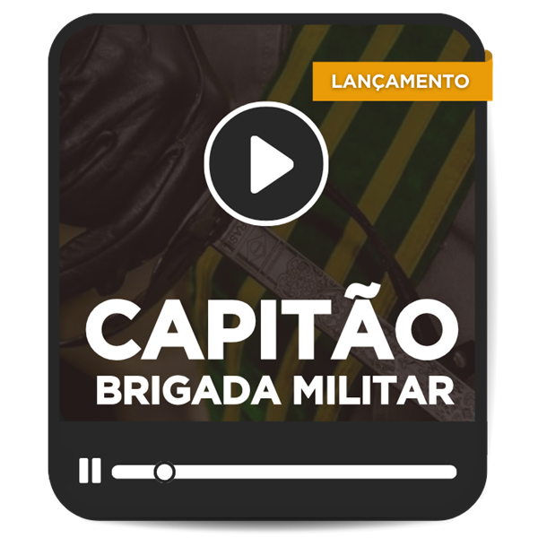 Capito da Brigada Militar RS 2024 (Presencial)