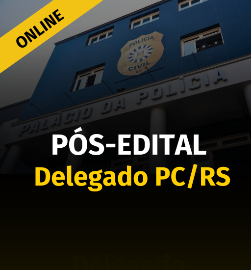 DELEGADO PC/RS 2025 - PS-EDITAL (ONLINE)