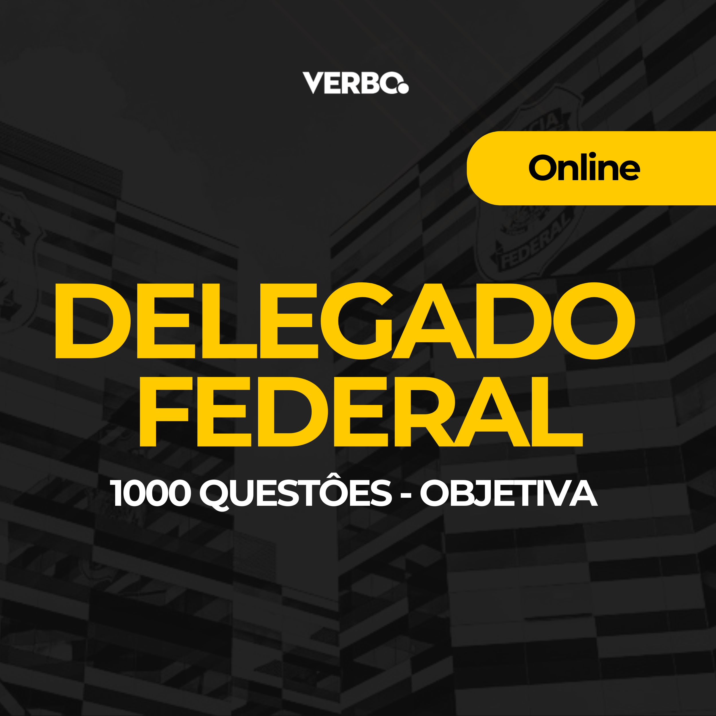 DELEGADO PF  2025 PS- EDITAL 1000 QUESTES - OBJETIVA