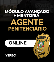 AGENTE PENITENCI�RIO POL�CIA PENAL - M�DULO AVAN�ADO + MENTORIA (ONLINE)
